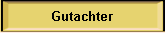 Gutachter