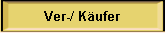 Ver-/ Kufer