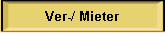 Ver-/ Mieter