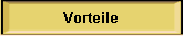 Vorteile